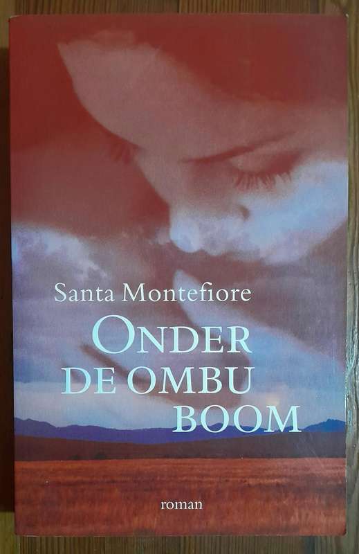 Onder De Ombu Boom - Santa Montefiore