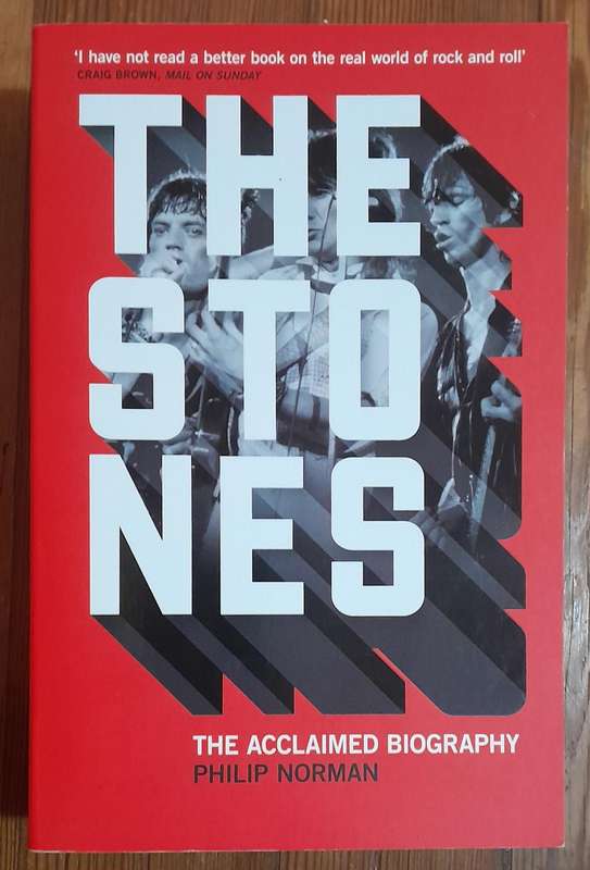 The Stones - The Acclaimed Biography