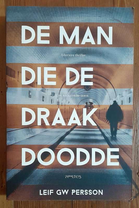 De man die de draak doodde - Leif GW Persson