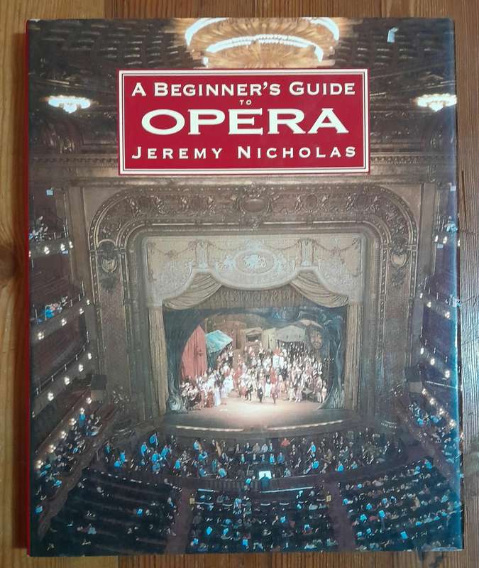 A Beginner's Guide to Opera