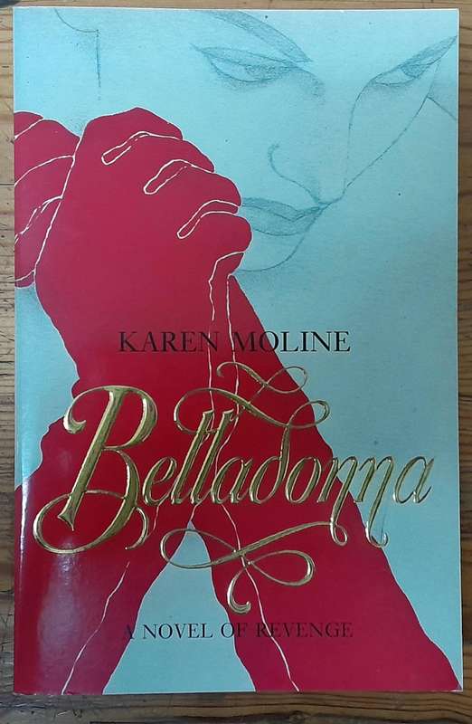 Belladonna - Karen Moline
