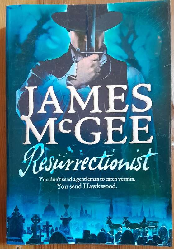 Ressurectionist - James McGee