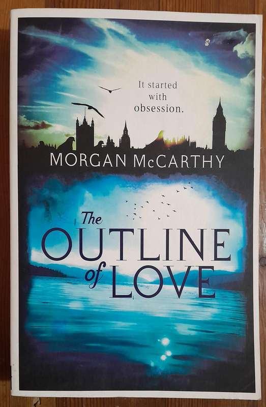 The Outline of Love - Morgan McCarthy