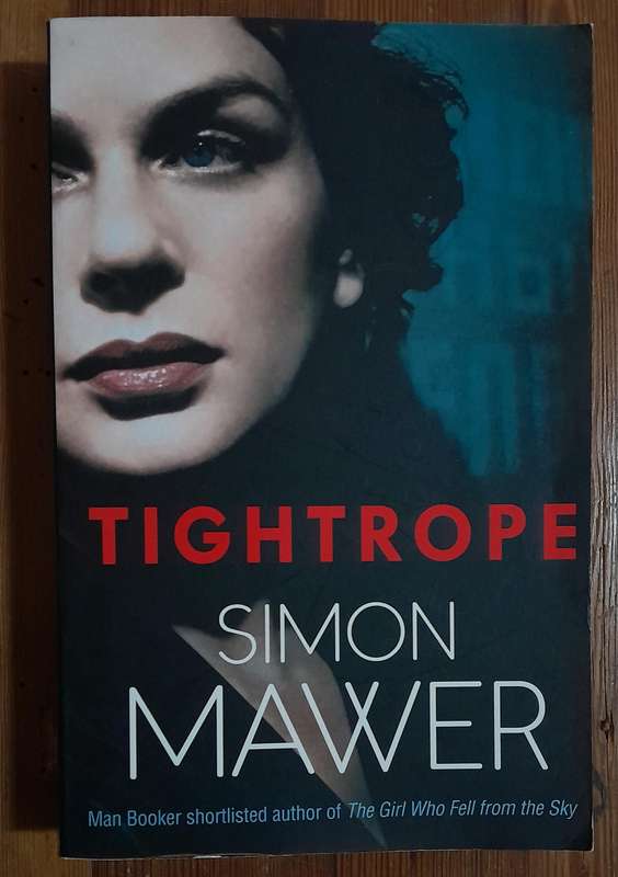 Tightrope - Simon Mawer