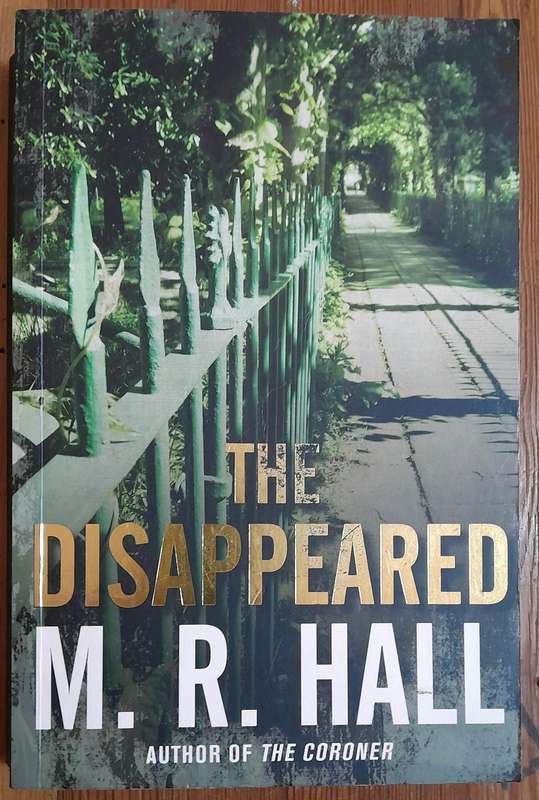 The Disappeared - M.R. Hall