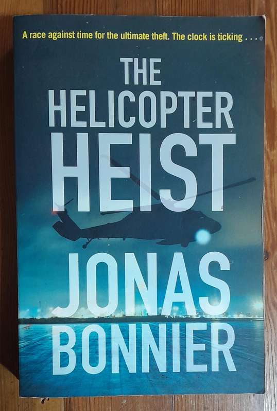 The Helicopter Heist