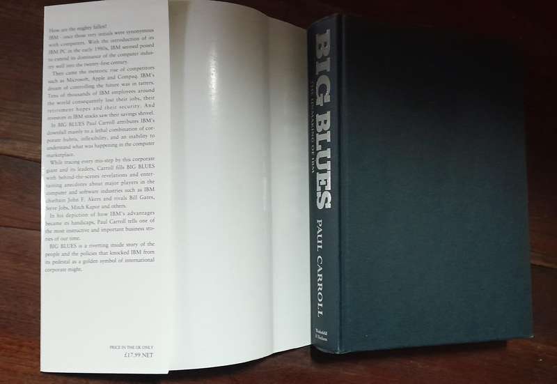 Big Blues - The Unmaking of IBM