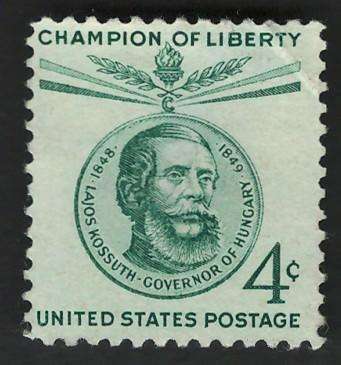 USA 1958 Champion of Liberty: Lajos Kossuth Hungarian Freedom Fighter (Unused). Scott #1117