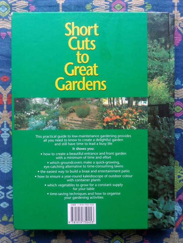 Reader's Digest Short Cuts to Great Gardens - The Essential Gardening Guide for Busy South Africans