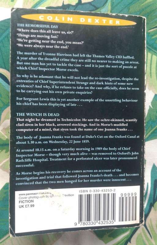 The Remorseful Day / The Wench is Dead by Colin Dexter