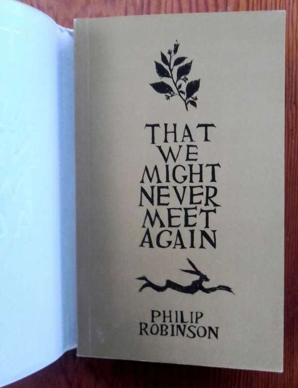 That We Might Never Meet Again by Philip Robinson