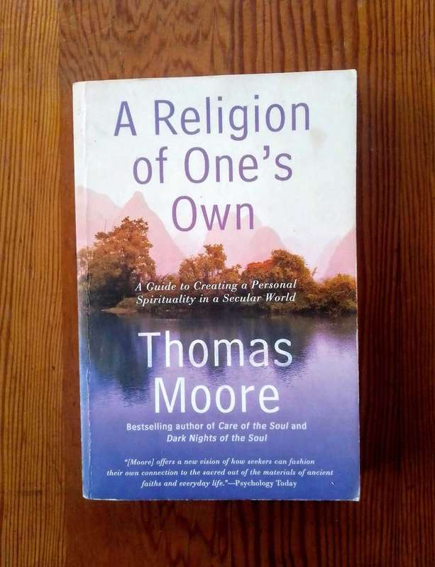 A Religion of One's Own by Thomas Moore