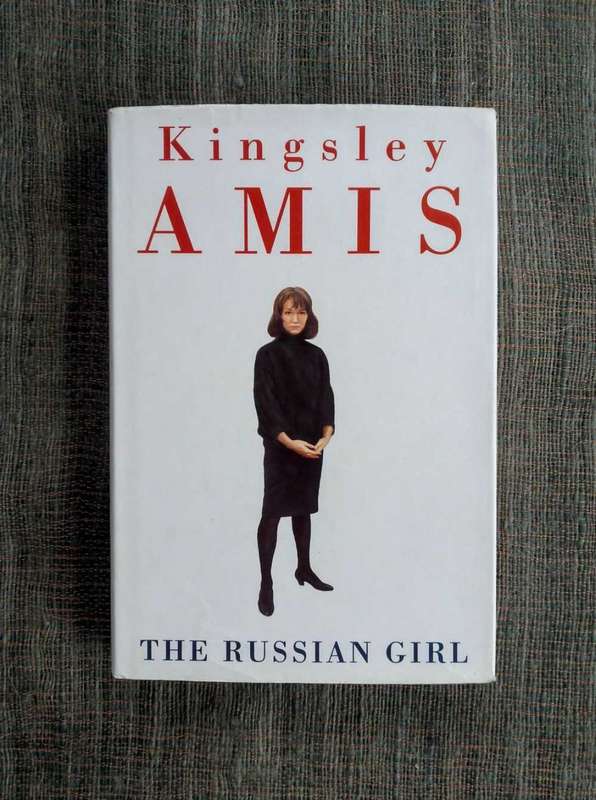 The Russian Girl by Kingsley Amis