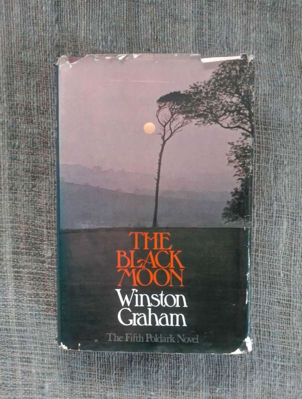 The Black Moon (The Fifth Poldark Novel) by Winston Graham