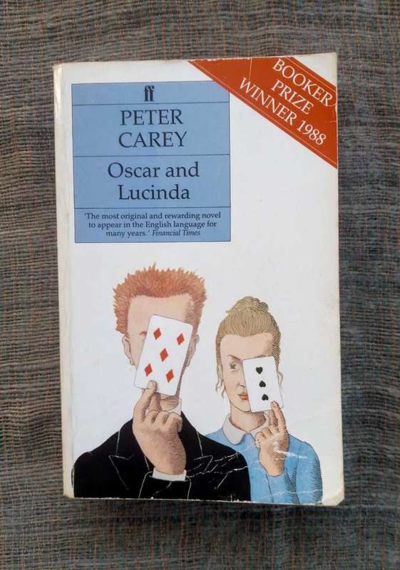 Oscar and Lucinda by Peter Carey
