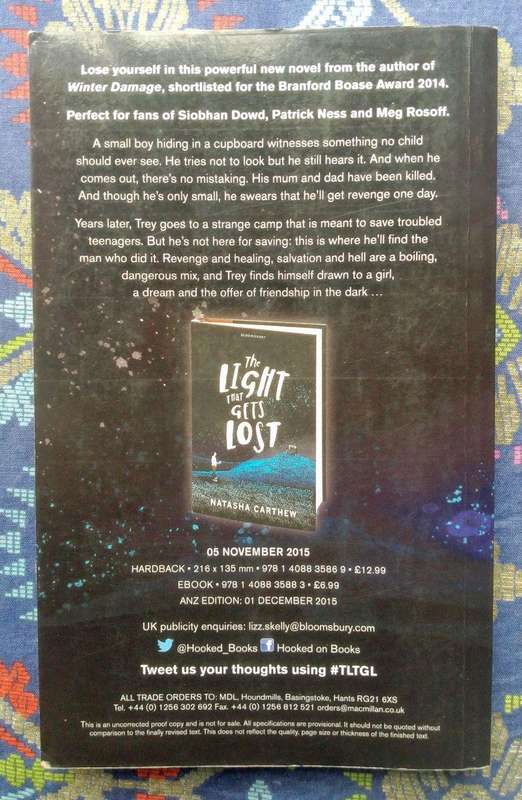 The Light That Gets Lost by Natasha Carthew (Uncorrected proof copy)