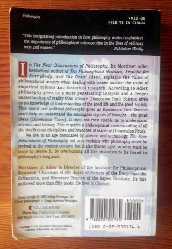 The 4 Dimensions of Philosophy by Mortimer J. Adler