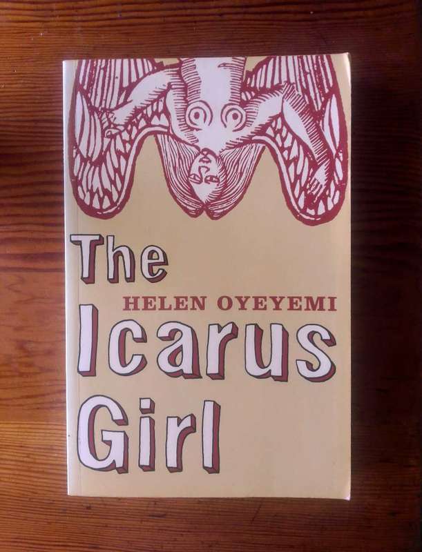 The Icarus Girl by Helen Oyeyemi