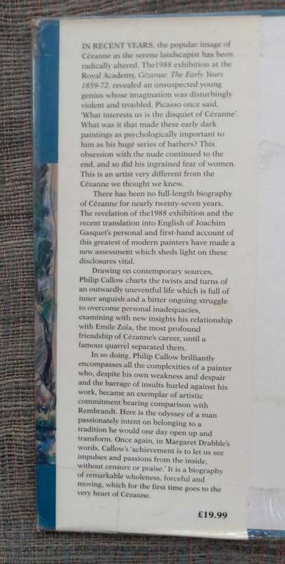 Lost Earth - A Life of Cézanne by Philip Callow