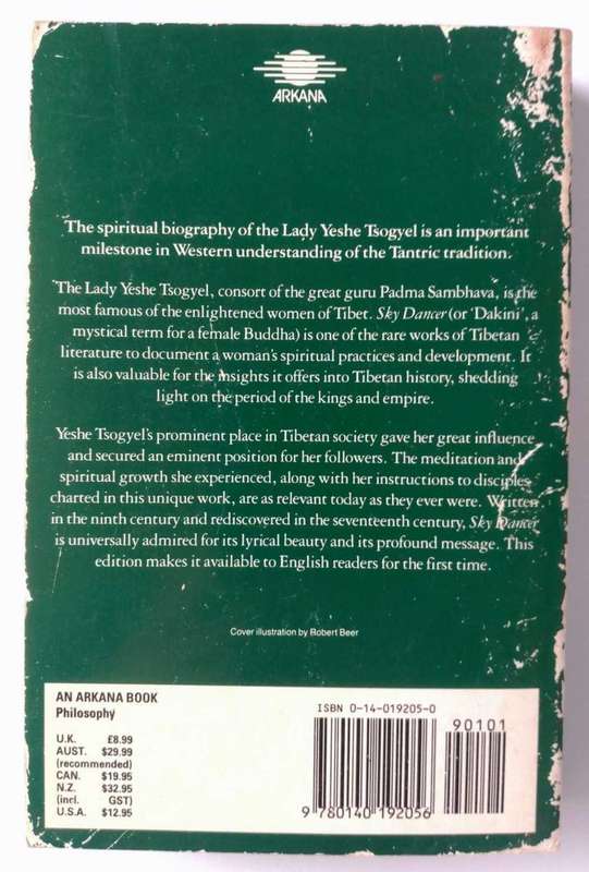 Sky Dancer - The Secret Life and Songs of the Lady Yeshe Tsogyel