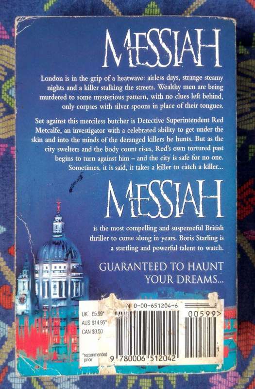 Messiah by Boris StarlingMessiah by Boris Starling
