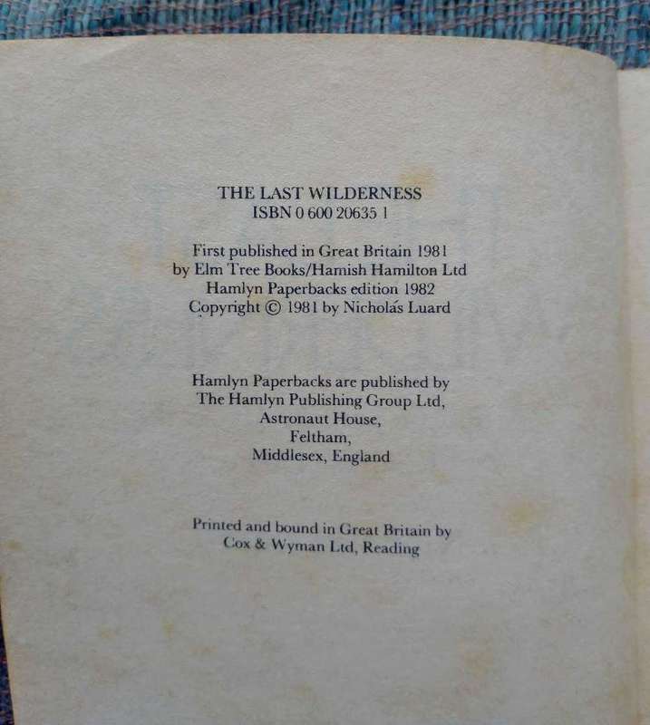 The Last Wilderness by Nicholas Luard