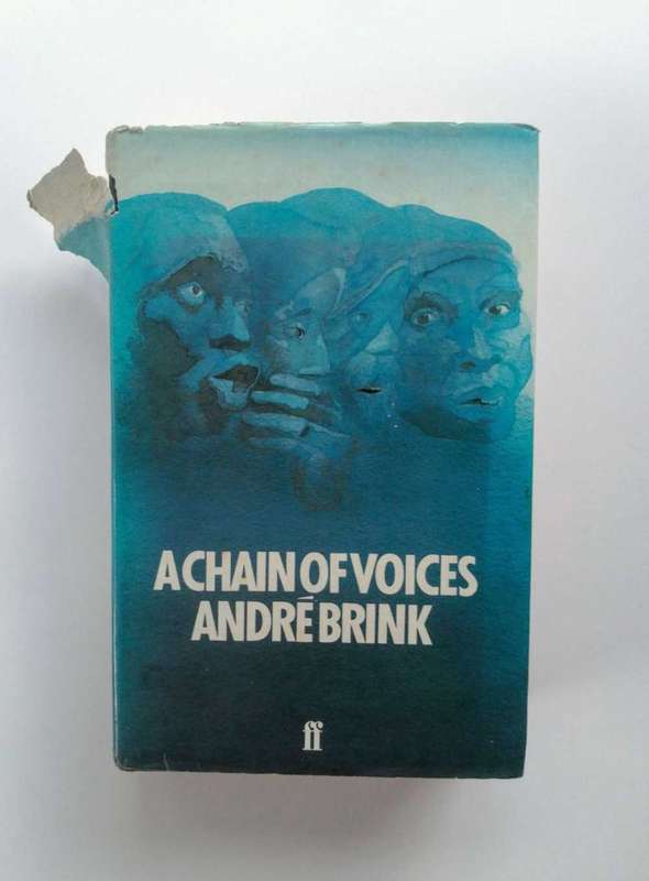 A Chain of Voices by André Brink