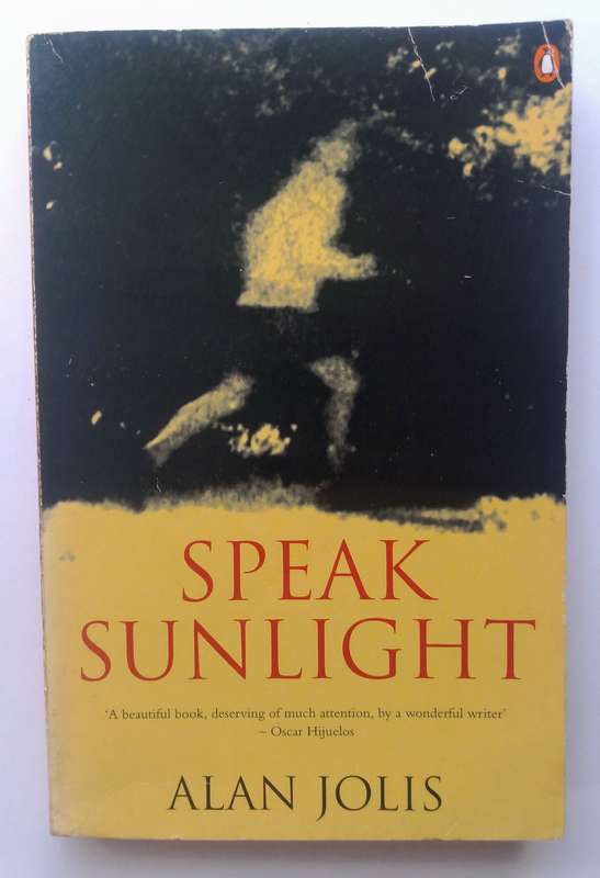 Speak Sunlight by Alan Jolis