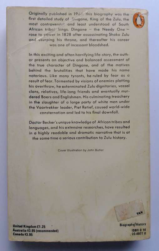 Rule of Fear - The Life and Times of Dingane King of the Zulu by Peter Becker