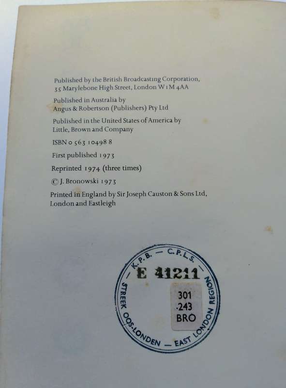 The Ascent of Man by J. Bronowski