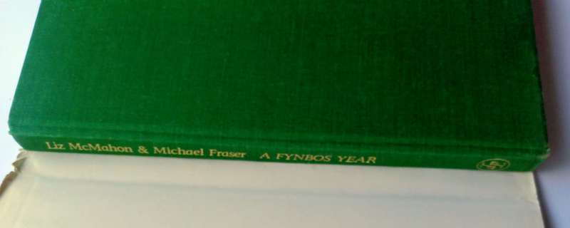 A Fynbos Year - Illustrated by Liz McMahon with text by Michael Fraser