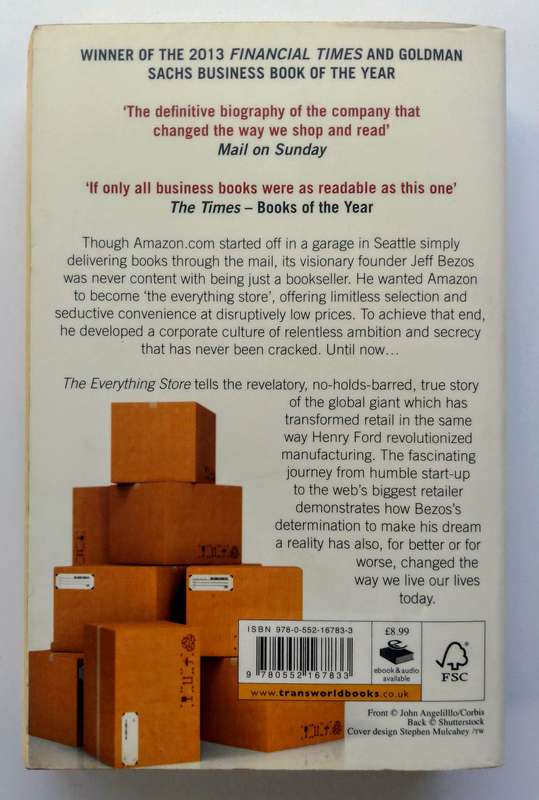 The Everything Store - Jeff Bezos and the Age of Amazon by Brad Stone