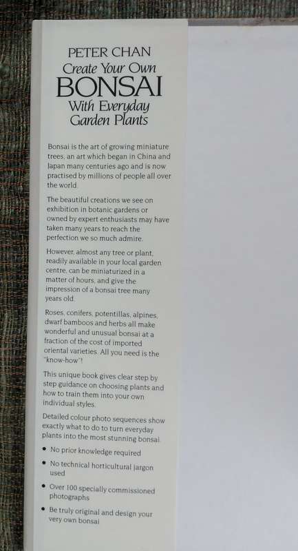 Create Your Own Bonsai With Everyday Garden Plants by Peter Chan