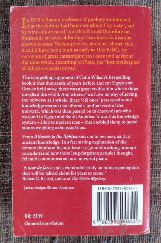 From Atlantis to the Sphinx by Colin Wilson