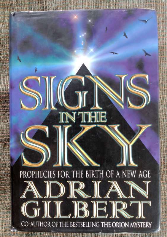Signs in the Sky by Adrian Gilbert