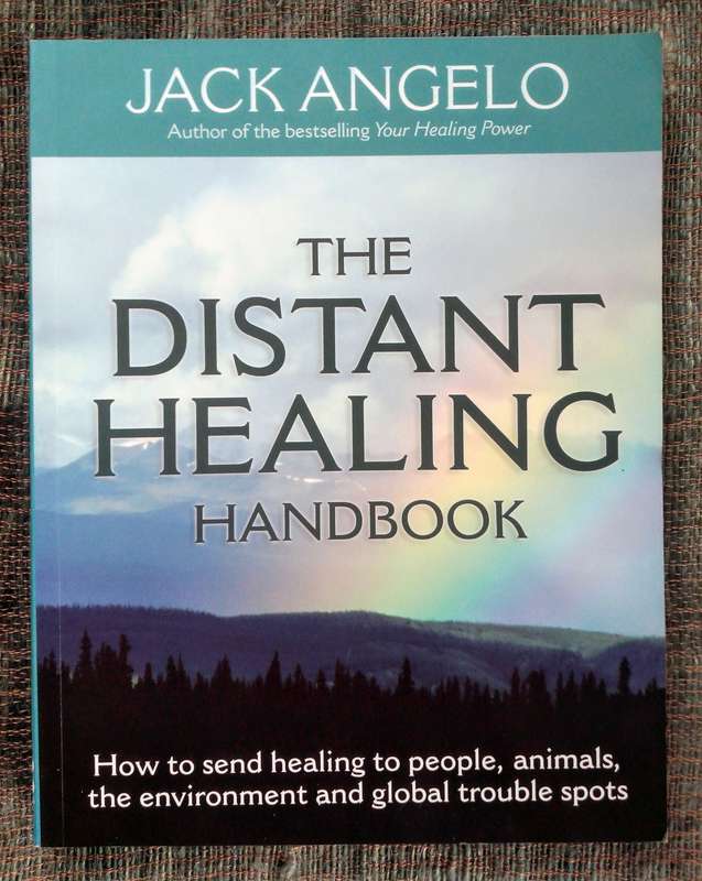 The Distant Healing Handbook by Jack Angelo