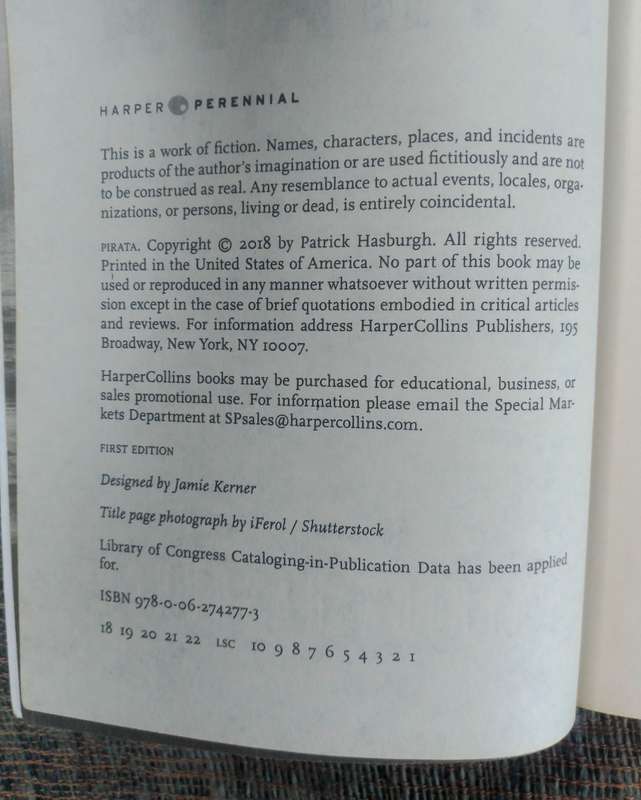 Pirata - A Novel by Patrick Hasburgh (Uncorrected proof copy)