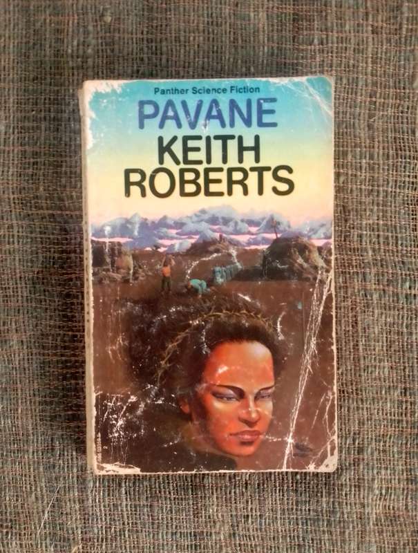 Pavane by Keith Roberts