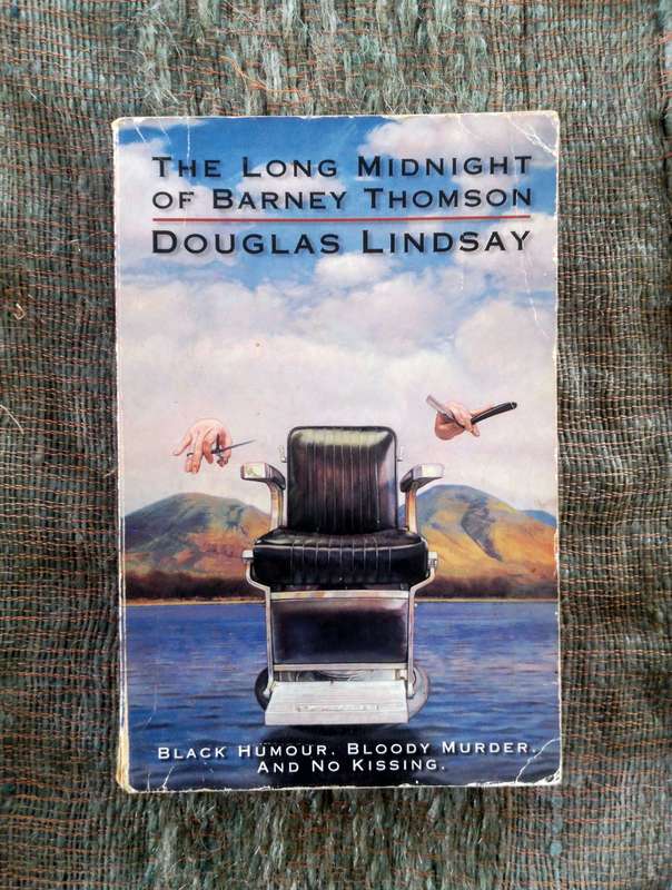 The Long Midnight of Barney Thomson by Douglas Lindsay