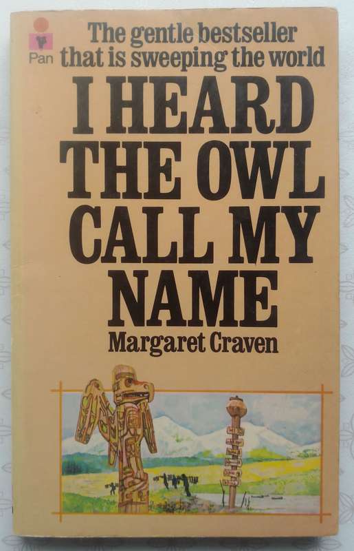 I Heard the Owl Call My Name by Margaret Craven