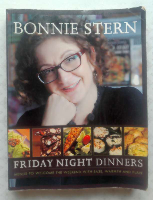 Friday Night Dinners by Bonnie Stern