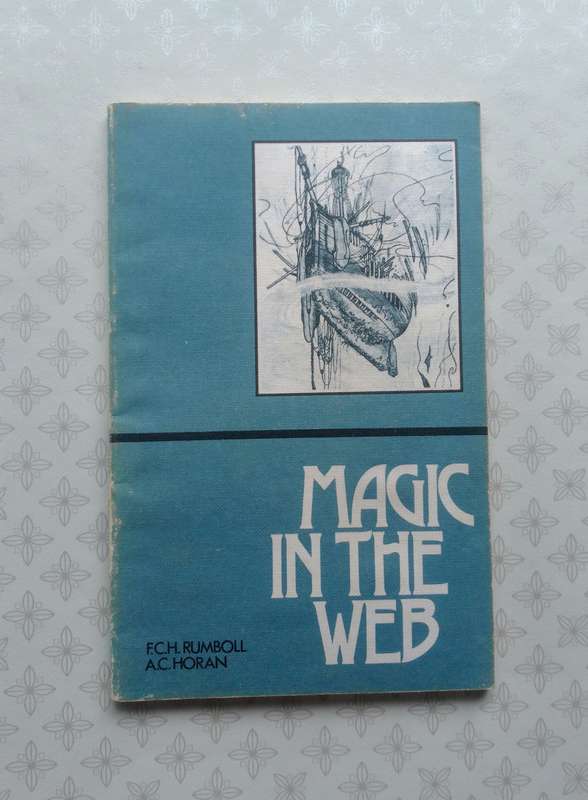 Magic in the Web - An Anthology of One Act Plays compiled by Rumboll and Horan