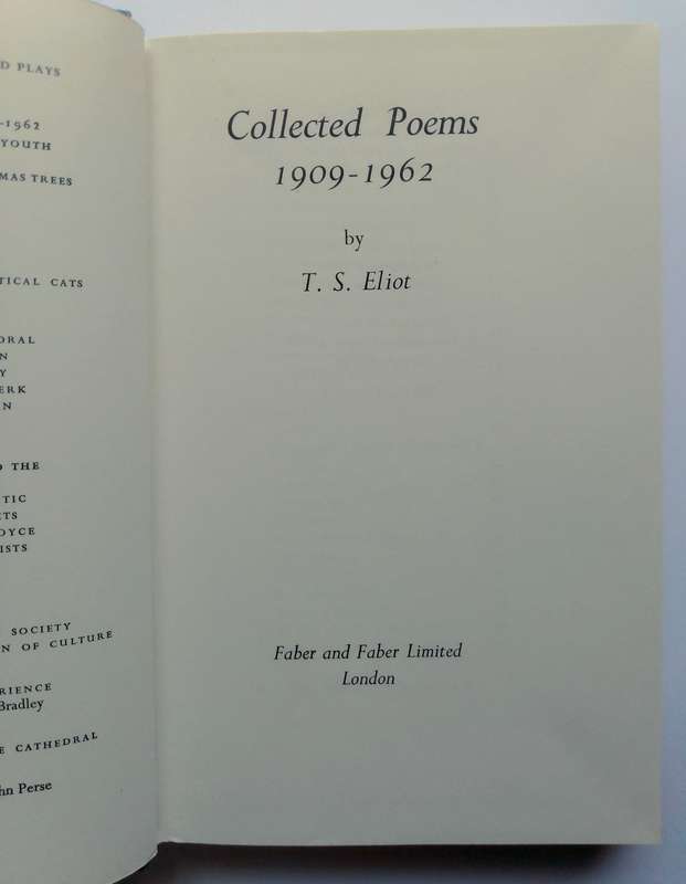 Collected Poems 1909 - 1962 by T.S. Eliot
