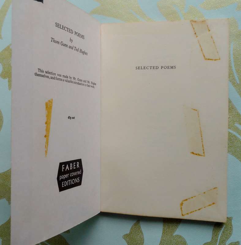 Selected Poems by Thom Gunn and Ted Hughes