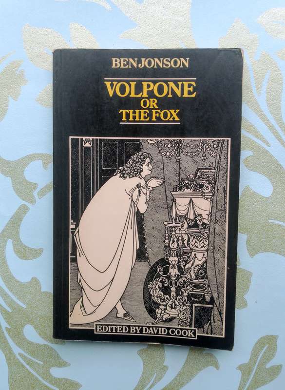 Volpone, or The Fox by Ben Jonson