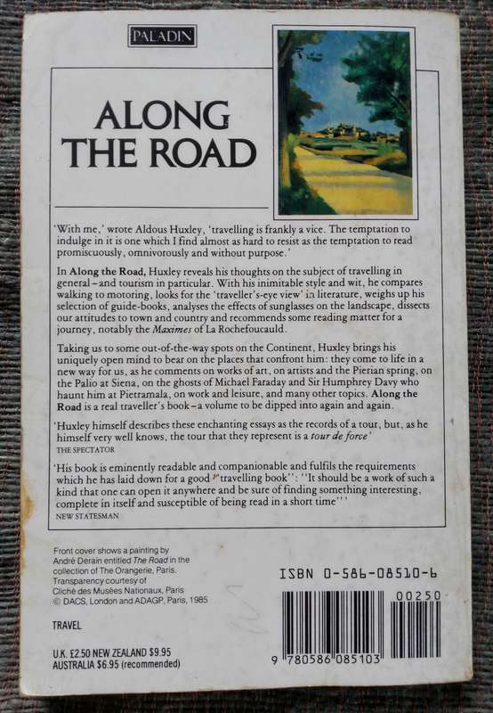 Along the Road - Notes & Essays of a Tourist by Aldous Huxley
