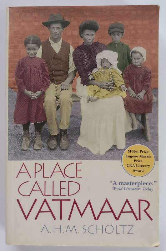 A Place Called Vatmaar by A H.M. Scholtz