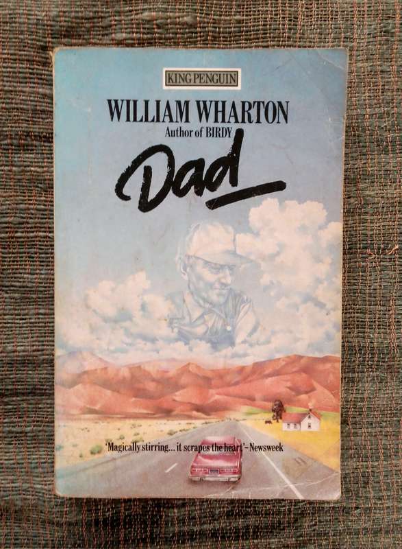 Dad by William Wharton