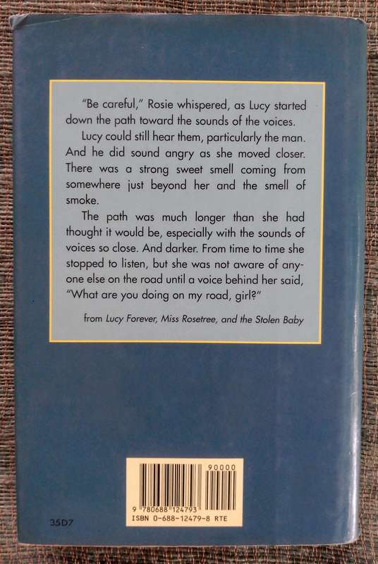 Lucy Forever, Miss Rosetree and the Stolen Baby by Susan Shreve