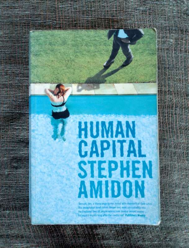 Human Capital by Stephen Amidon aww